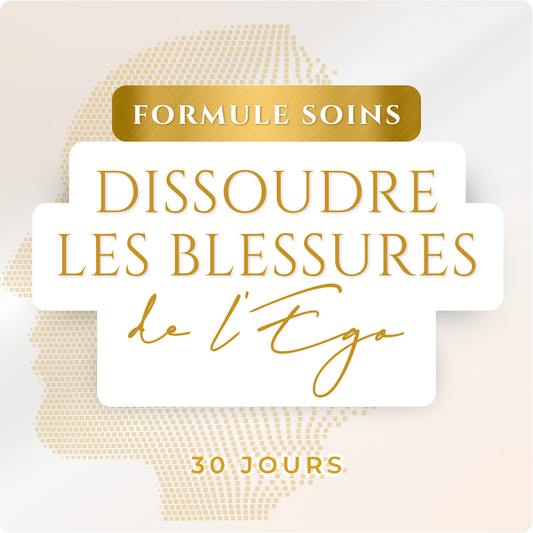 Dissoudre les blessures de l’égo