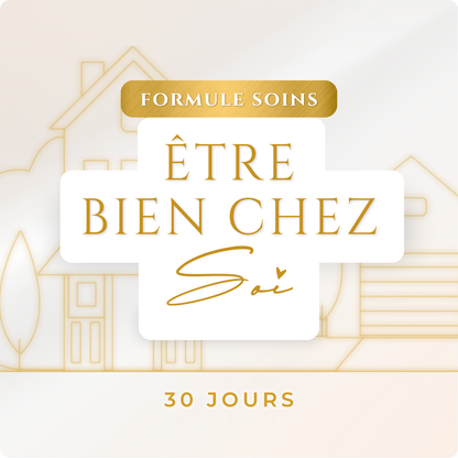 ÊTRE BIEN CHEZ SOI