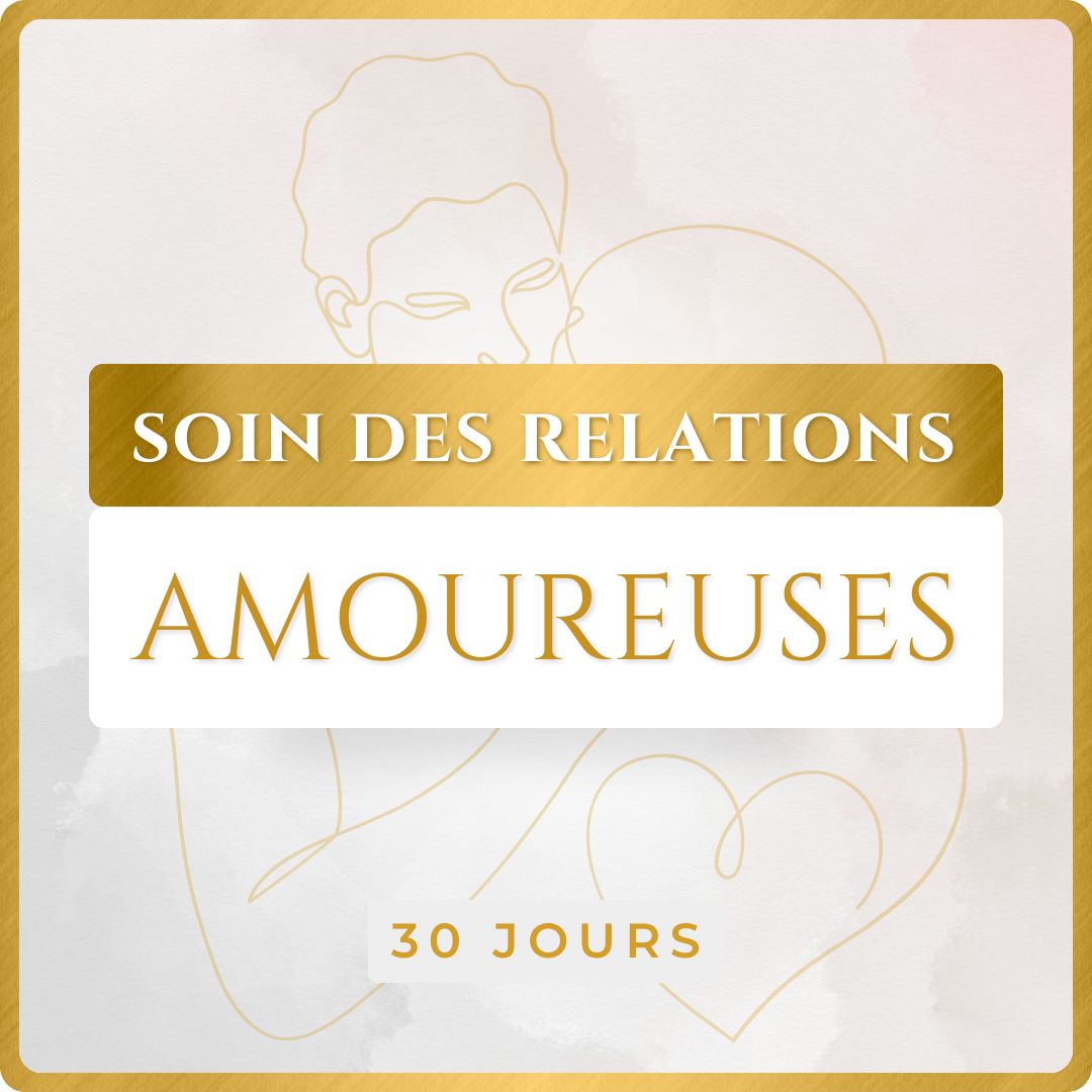 SOIN DES RELATIONS AMOUREUSES