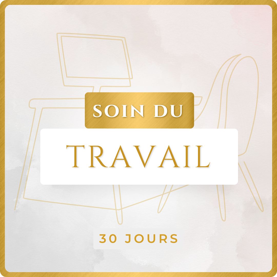 SOIN DU TRAVAIL